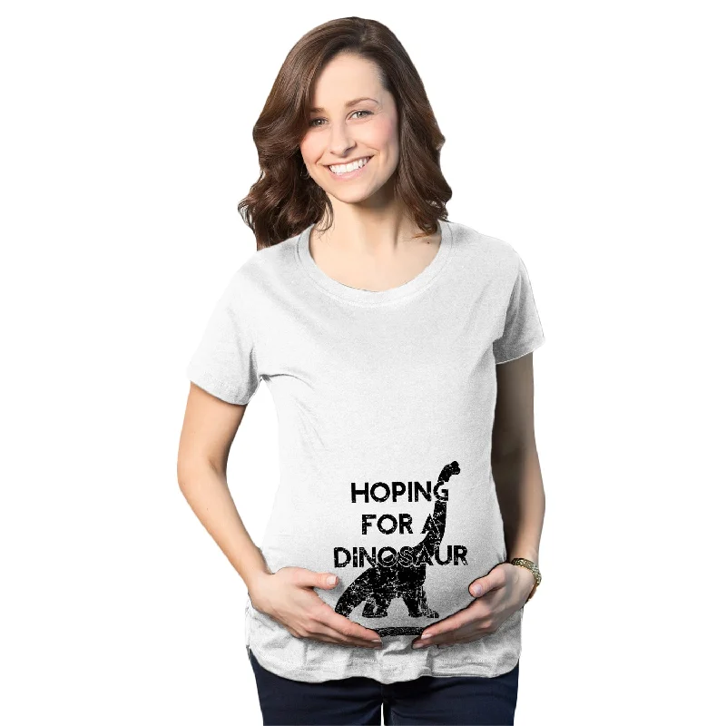 Hoping For A Dinosaur Maternity T Shirt